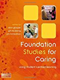Book Foundation Studies for Caring: Using Student-Centred Learning free