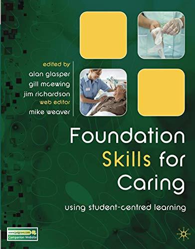 Book Foundation Skills for Caring: Using Student-Centred Learning free
