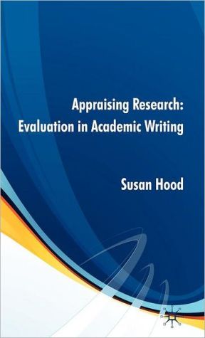 Book Appraising Research: Evaluation In Academic Writing free