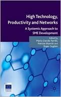 Book High Technology, Productivity and Networks: A Systemic Approach to SME Development free