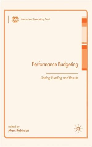 Book Performance Budgeting: Linking Funding and Results (Procyclicality of Financial Systems in Asia) free