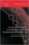 Book Food Insecurity, Vulnerability and Human Rights Failure (Studies in Development Economics and Policy) free