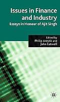 Book Issues in Finance and Industry: Essays in Honour of Ajit Singh free