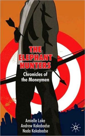Book The Elephant Hunters: Chronicles of the Moneymen free