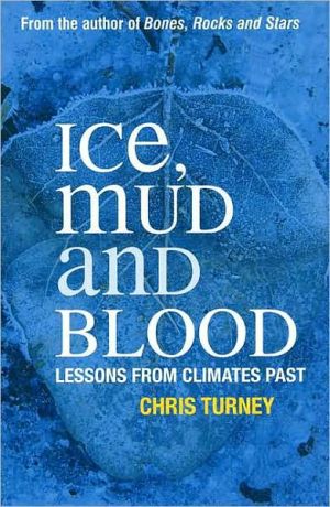 Book Ice, Mud and Blood: Lessons from Climates Past (MacSci) free