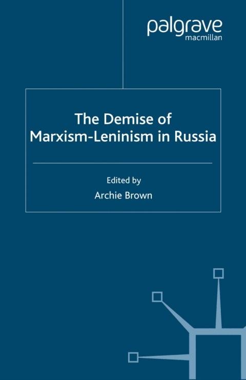 Book The Demise of Marxism-Leninism in Russia free