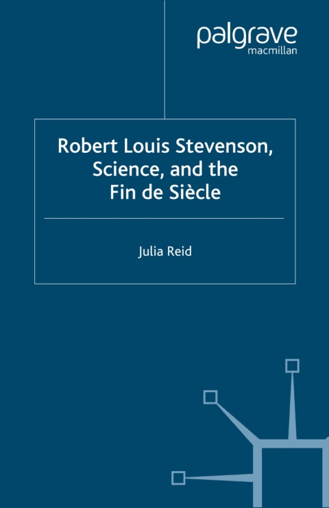 Book Robert Louis Stevenson, Science, and the Fin de Siècle free