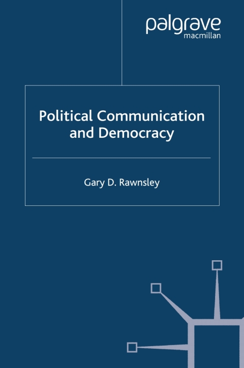 Book Political Communication and Democracy free