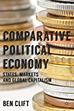 Book Comparative Political Economy: States, Markets and Global Capitalism free