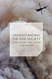 Book Understanding The Risk Society: Crime, Security And Justice free