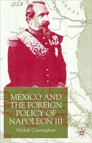 Book Mexico And The Foreign Policy Of Napoleon Iii free
