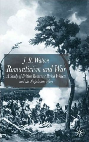 Book Romanticism And War free