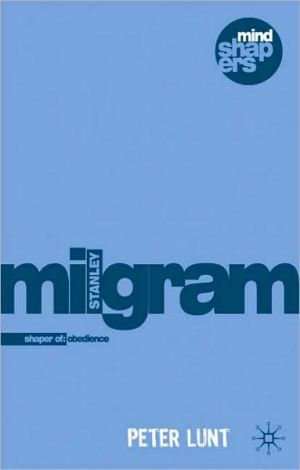 Book Stanley Milgram: Understanding Obedience and its Implications (Mind Shapers) free