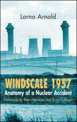 Book Windscale 1957: Anatomy of a Nuclear Accident free