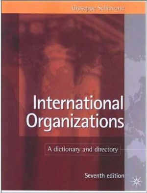 Book International Organizations: A Dictionary and Directory free