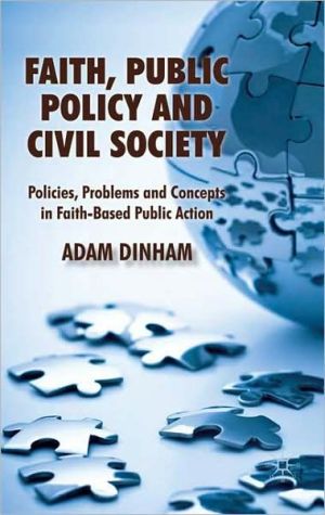Book Faiths, Public Policy and Civil Society: Problems, Policies, Controversies free