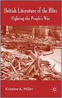 Book British Literature of the Blitz: Fighting the People's War free