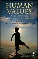 Book Human Values: New Essays on Ethics and Natural Law free