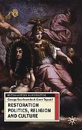Book Restoration Politics, Religion and Culture: Britain and Ireland, 1660-1714 (British History in Perspective) free