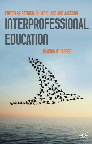 Book Interprofessional Education: Making it Happen free