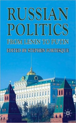 Book Russian Politics from Lenin to Putin free