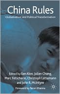 Book China Rules: Globalization and Political Transformation free
