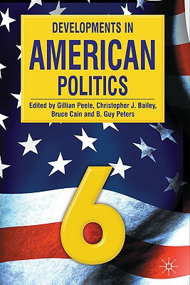 Book Developments in American Politics 6 (Developments Titles Available from Palgrave Macmillan) free