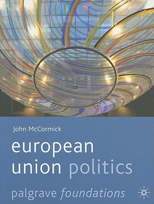 Book European Union Politics (Palgrave Foundations) free
