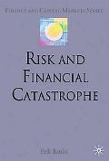 Book Risk and Financial Catastrophe (Finance and Capital Markets Series) free