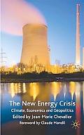 Book The New Energy Crisis: Climate, Economics and Geopolitics free
