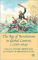 Book The Age of Revolutions in Global Context, c. 1760-1840 free