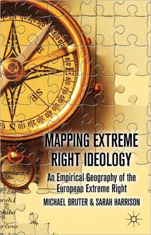 Book Mapping Extreme Right Ideology: An Empirical Geography of the European Extreme Right free