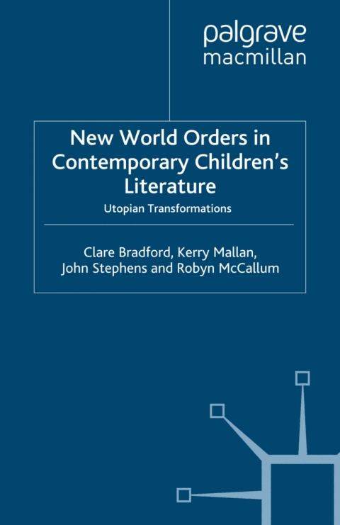 Book New World Orders in Contemporary Children's Literature free