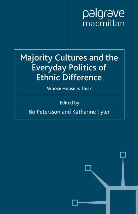 Book Majority Cultures and the Everyday Politics of Ethnic Difference free