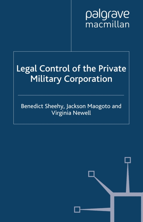 Book Legal Control of the Private Military Corporation free