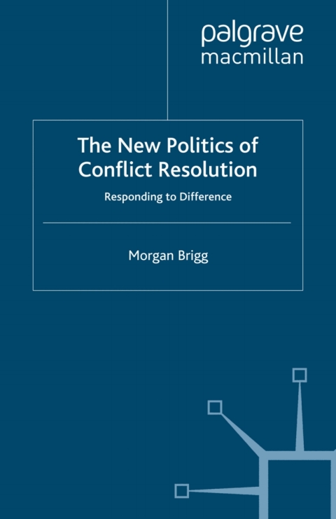 Book The New Politics of Conflict Resolution free