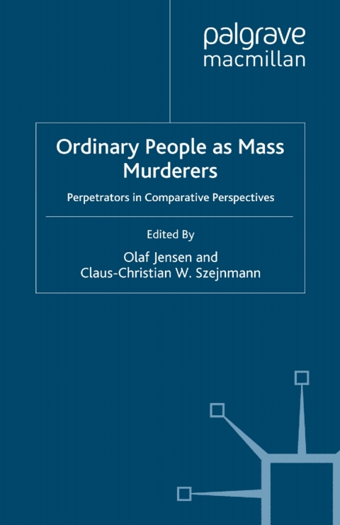 Book Ordinary People as Mass Murderers free