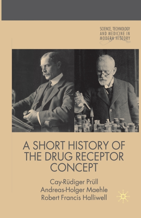 Book A Short History of the Drug Receptor Concept free