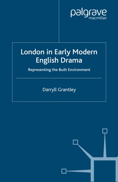 Book London in Early Modern English Drama free