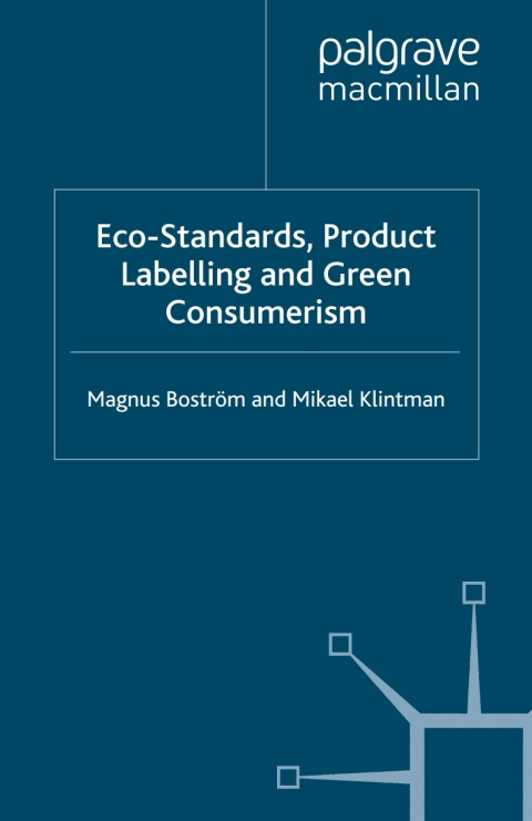 Book Eco-Standards, Product Labelling and Green Consumerism free