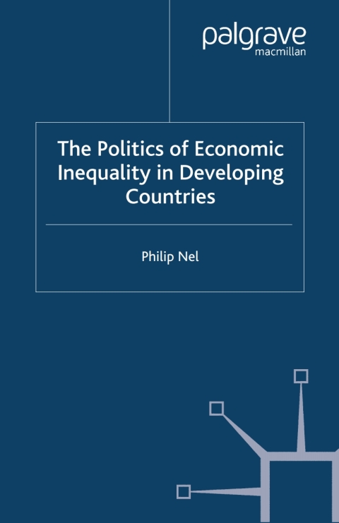 Book The Politics of Economic Inequality in Developing Countries free Book The Politics of Economic Inequality in Developing Countries free
