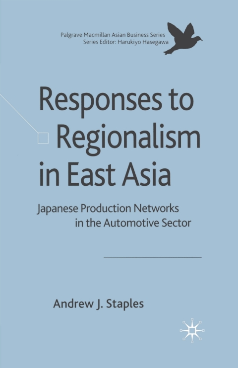 Book Responses to Regionalism in East Asia free