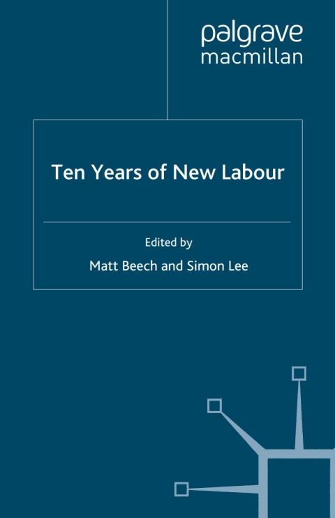 Book Ten Years of New Labour free
