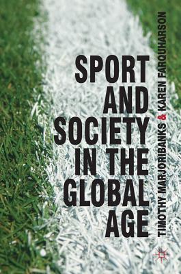 Book Sport and Society in the Global Age free