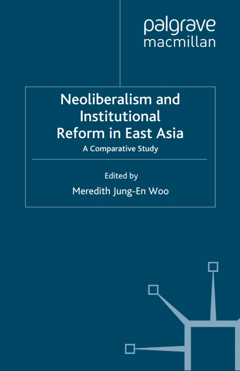 Book Neoliberalism and Institutional Reform in East Asia free