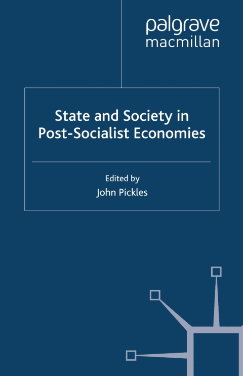 Book State and Society in Post-Socialist Economies free