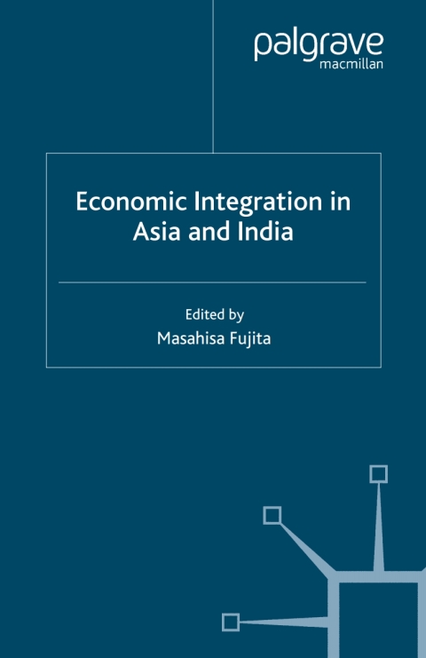 Book Economic Integration in Asia and India free