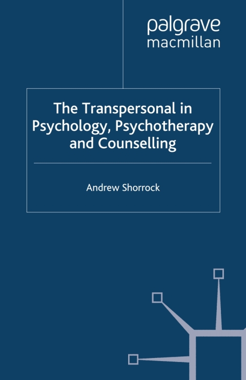 Book The Transpersonal in Psychology, Psychotherapy and Counselling free