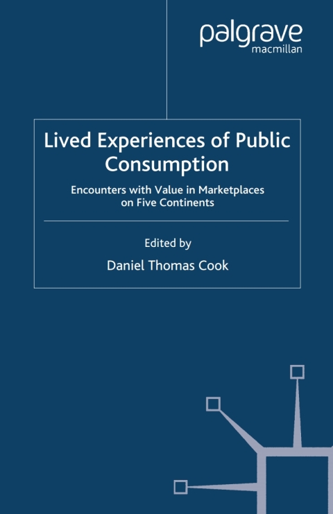 Book Lived Experiences of Public Consumption free