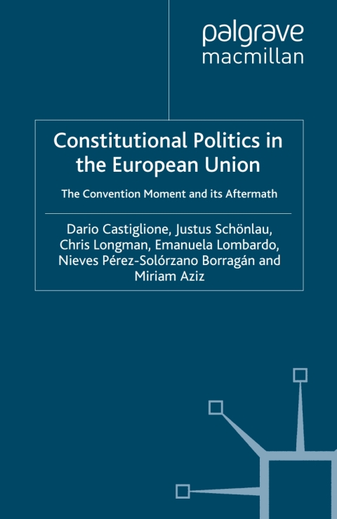 Book Constitutional Politics in the European Union free